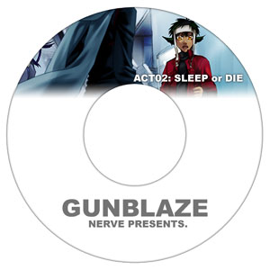 08 GUNBURST ACT02: SLEEP or DIE