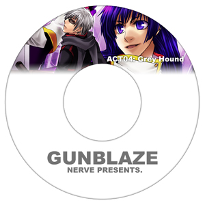 10 GUNBURST ACT04: Grey Hound